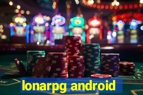 lonarpg android